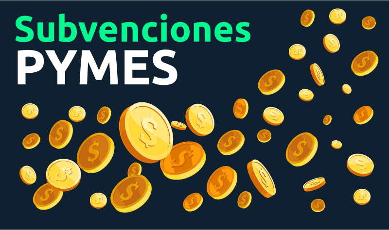 Subvenciones PYMES